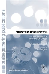 Christ Was Born for You SATB choral sheet music cover